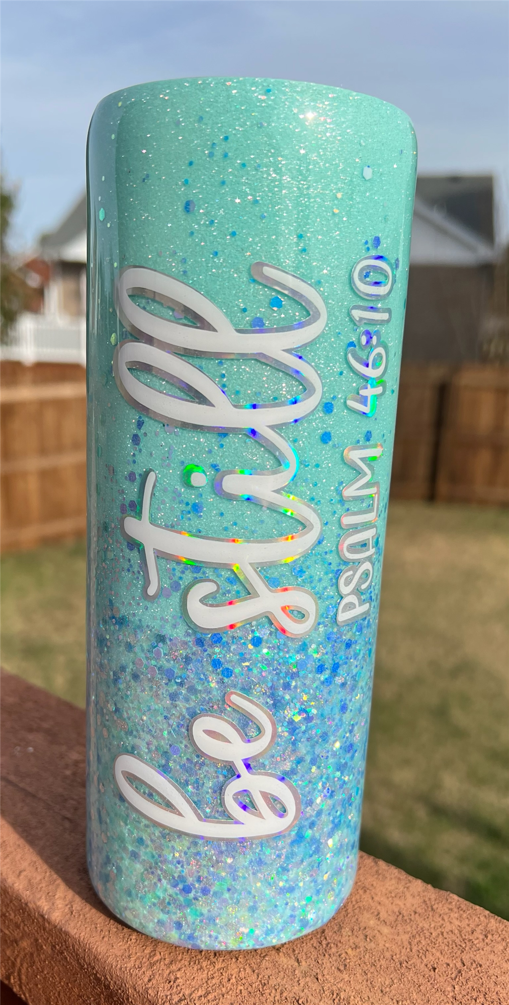 Be Still Psalm 46:10 turquoise tumbler